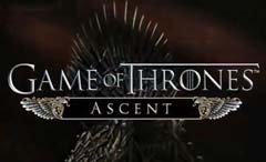 Видео Game of Thrones Ascent